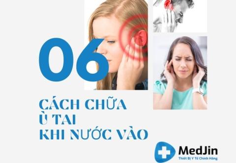  6 Cách chữa ù tai khi bị nước vào đơn giản hiệu quả 