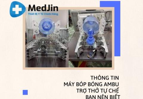 Thông Tin Nên Biết Về Máy Bóp Bóng Ambu Trợ Thở Tự Chế 