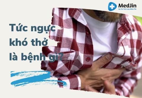 Tức ngực khó thở buồn nôn là dấu hiệu bệnh gì?