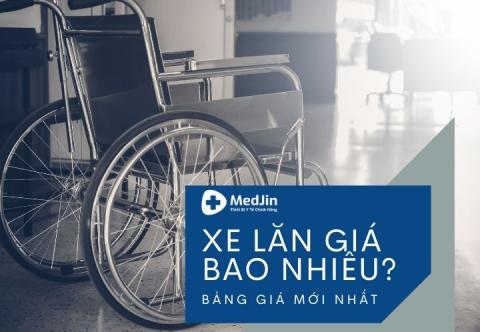 [2024] Xe Lăn Giá Bao Nhiêu? Bảng Giá Mới Nhất